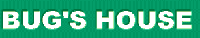 BUG'S&nbsp;HOUSE